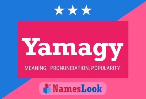 Póster del nombre Yamagy