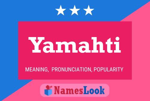 Póster del nombre Yamahti