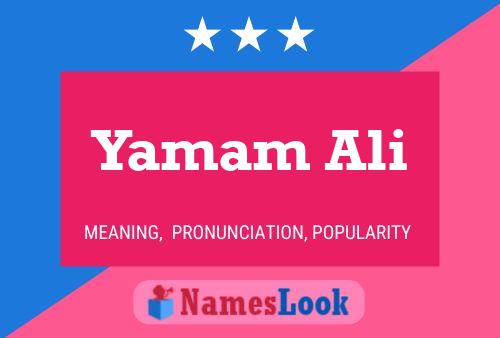 Póster del nombre Yamam Ali