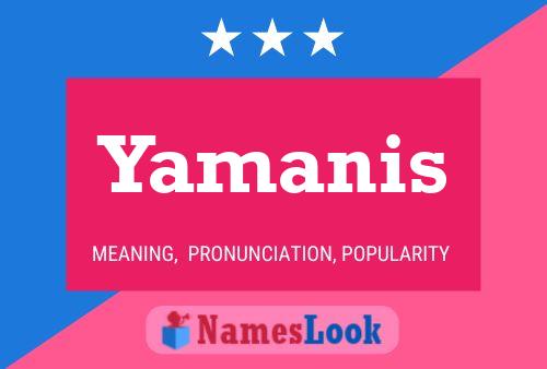 Póster del nombre Yamanis