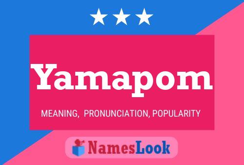 Póster del nombre Yamapom