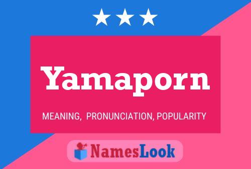 Póster del nombre Yamaporn