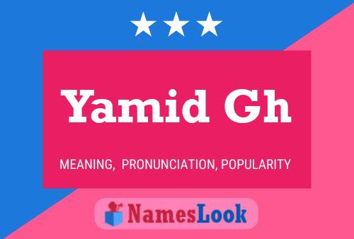 Póster del nombre Yamid Gh