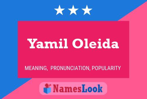 Póster del nombre Yamil Oleida