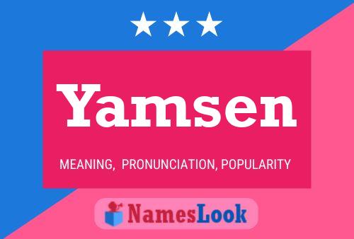 Póster del nombre Yamsen