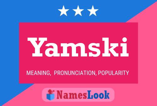 Póster del nombre Yamski