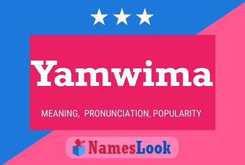 Póster del nombre Yamwima