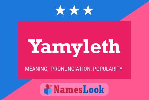 Póster del nombre Yamyleth