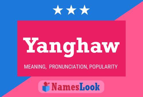 Póster del nombre Yanghaw