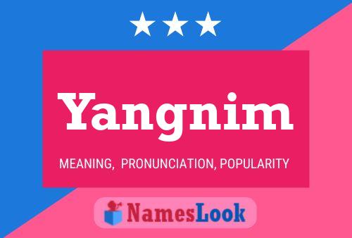 Póster del nombre Yangnim