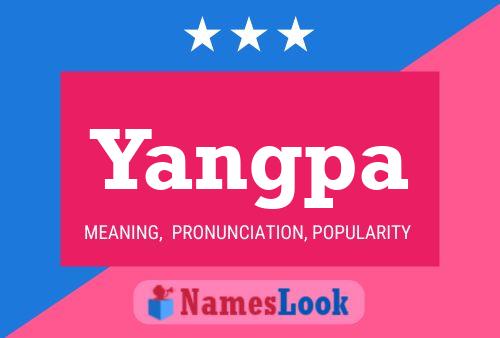 Póster del nombre Yangpa