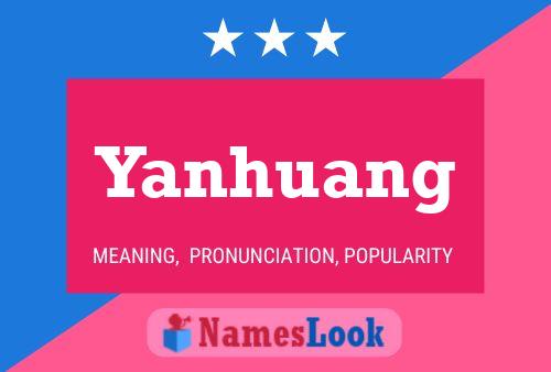 Póster del nombre Yanhuang