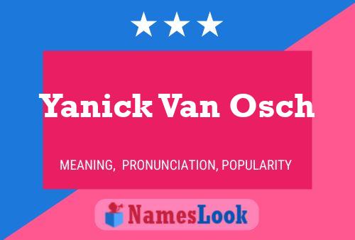 Póster del nombre Yanick Van Osch