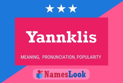 Póster del nombre Yannklis