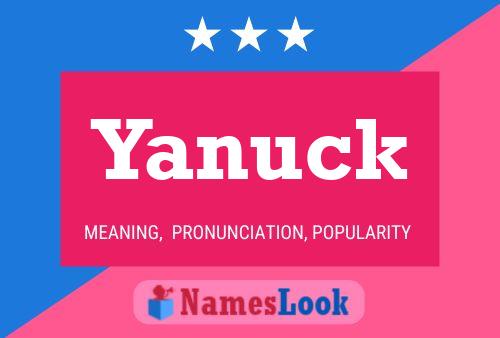 Póster del nombre Yanuck