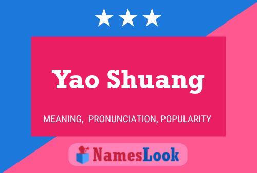 Póster del nombre Yao Shuang