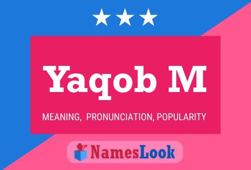 Póster del nombre Yaqob M