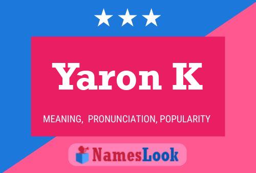 Póster del nombre Yaron K