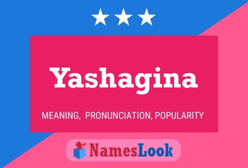 Póster del nombre Yashagina