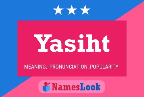 Póster del nombre Yasiht