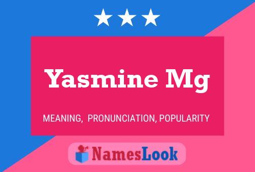 Póster del nombre Yasmine Mg