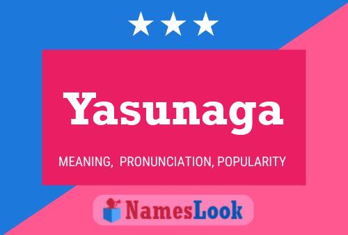 Póster del nombre Yasunaga