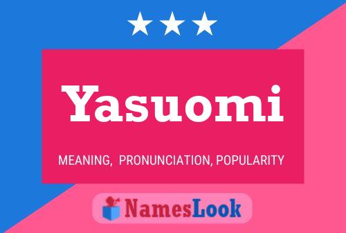 Póster del nombre Yasuomi