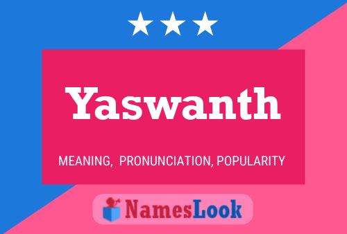 Póster del nombre Yaswanth