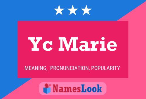 Póster del nombre Yc Marie