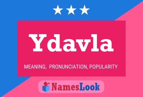 Póster del nombre Ydavla