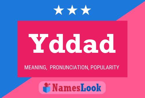 Póster del nombre Yddad