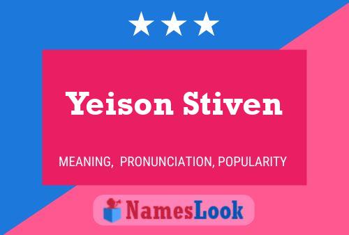 Póster del nombre Yeison Stiven