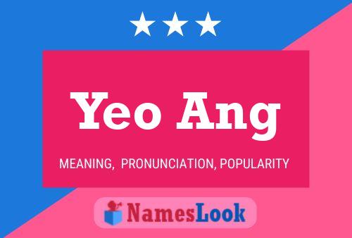 Póster del nombre Yeo Ang