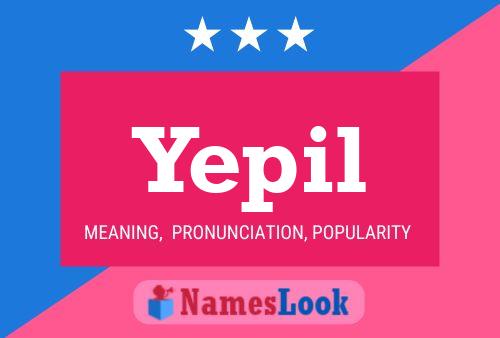 Póster del nombre Yepil