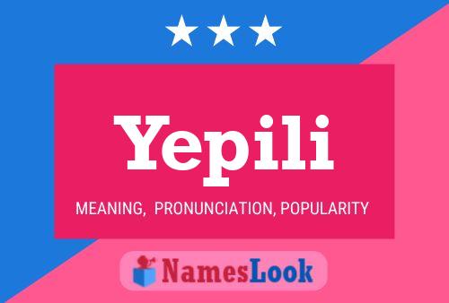 Póster del nombre Yepili