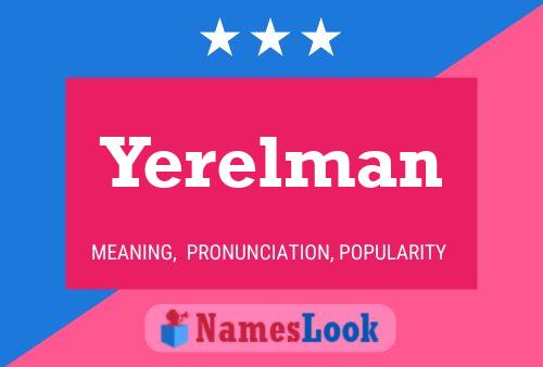 Póster del nombre Yerelman