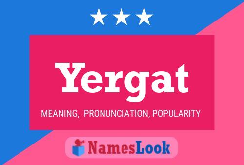 Póster del nombre Yergat