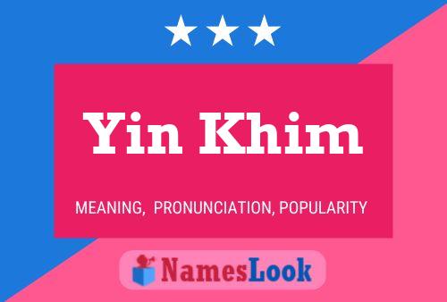 Póster del nombre Yin Khim