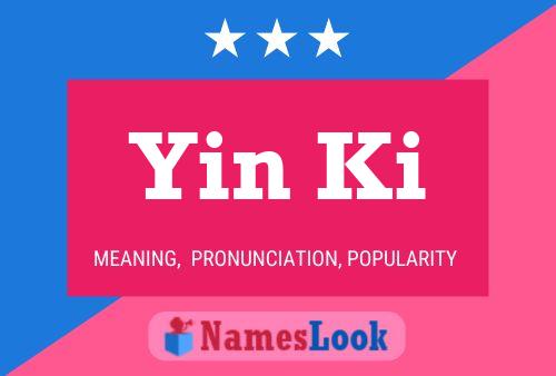 Póster del nombre Yin Ki