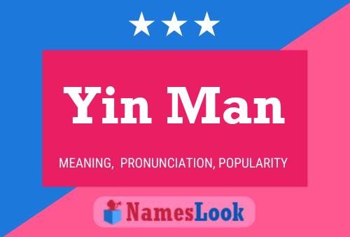 Póster del nombre Yin Man