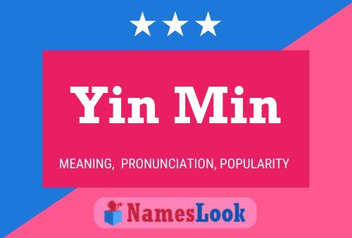 Póster del nombre Yin Min