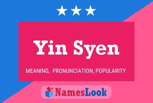 Póster del nombre Yin Syen