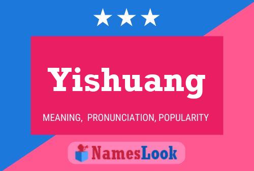 Póster del nombre Yishuang