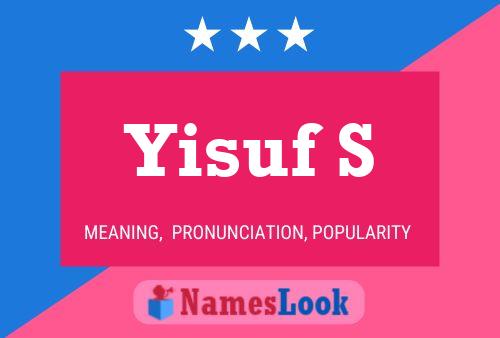 Póster del nombre Yisuf S