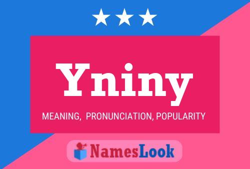 Póster del nombre Yniny