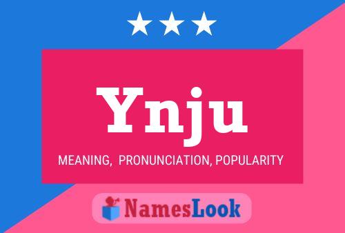 Póster del nombre Ynju