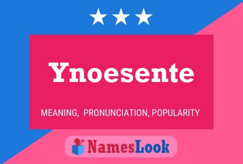 Póster del nombre Ynoesente