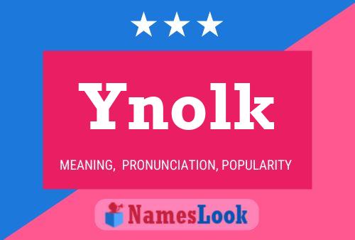 Póster del nombre Ynolk