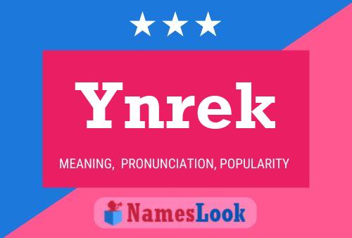 Póster del nombre Ynrek