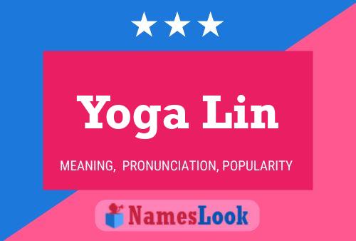 Póster del nombre Yoga Lin